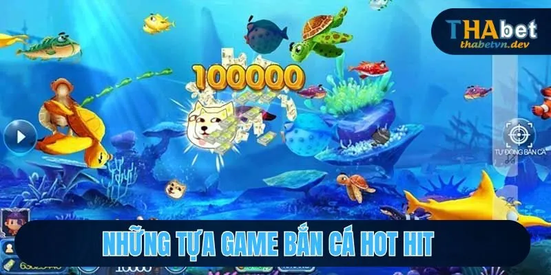 Đa dạng trò chơi tại THABET hấp dẫn khi lựa chọn chơi game bắn cá